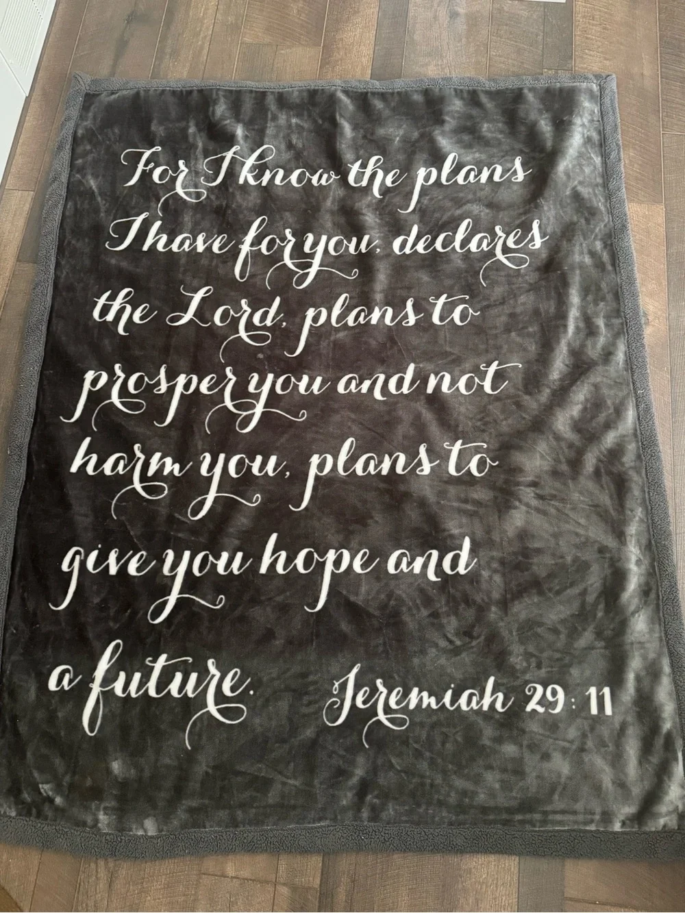 Scripted Scripture Throw Blanket - Jeremiah 29:11 - Gray & White